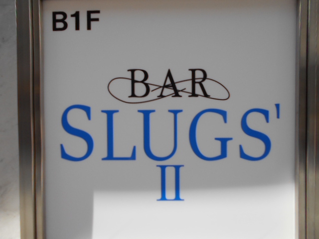 BAR SLUGS2 バー スラッグス2