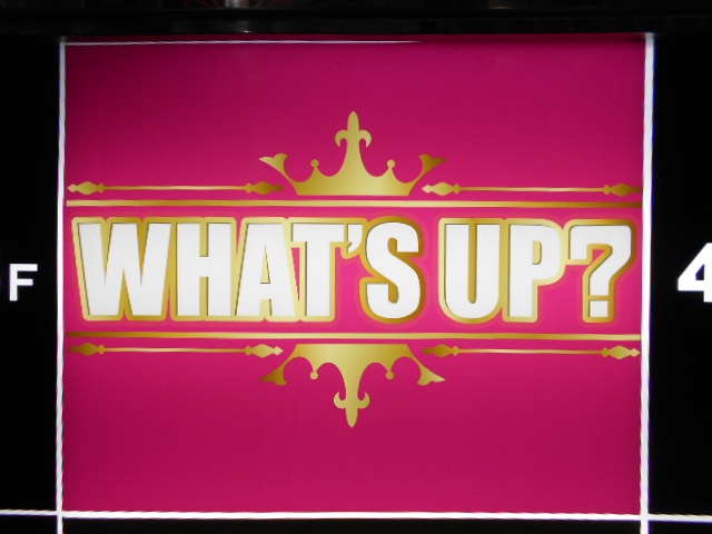 WHAT'S UP?  ワッツアップ