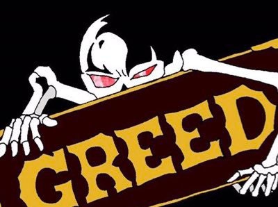 GREED